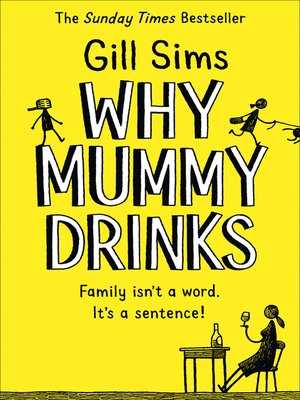 Why Mummy Drinks - ebook